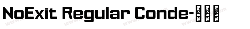 NoExit Regular Conde字体转换
